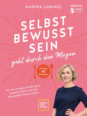 cover image of Selbstbewusstsein geht durch den Magen
